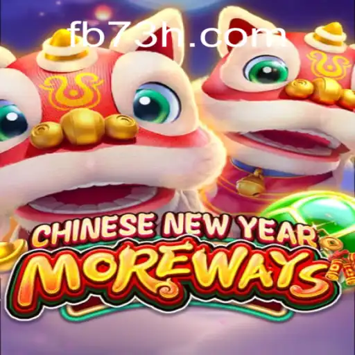 Exploring CHINESENEWYEARMOREWAYS: A Thrilling Experience with 73H.com Online Cassino Brasil #1