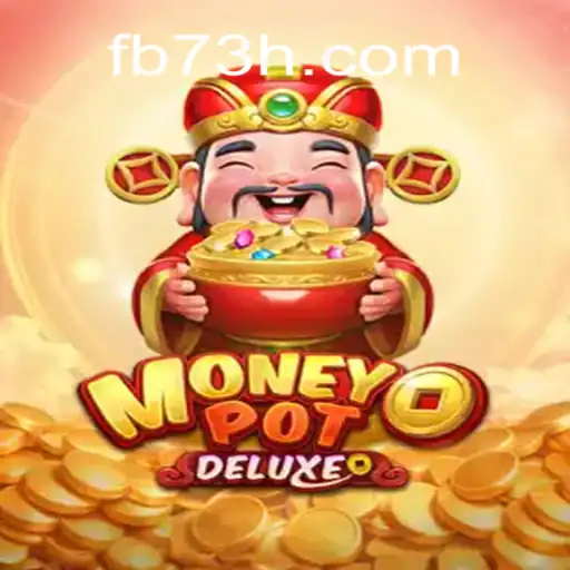 Discover the Thrills of MoneyPotDELUXE: The Top Choice at 73H.com Online Cassino Brasil #1