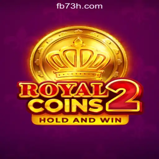 Discover the Thrilling World of RoyalCoins2 at 73H.com Online Cassino Brasil #1